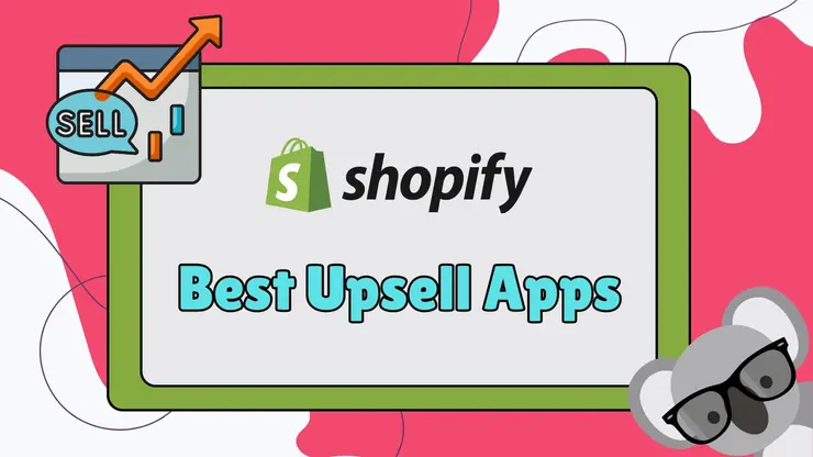10 Best Shopify Upsell Apps