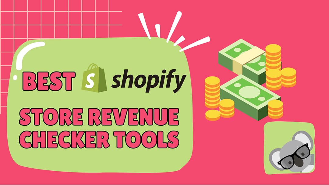 10 Best Shopify Store Revenue Checker Tools and Apps