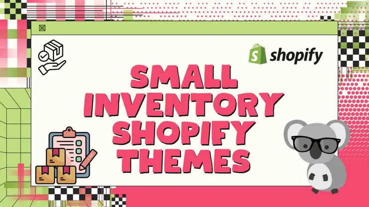 10 Best Shopify Themes for Small Inventories in 2026
