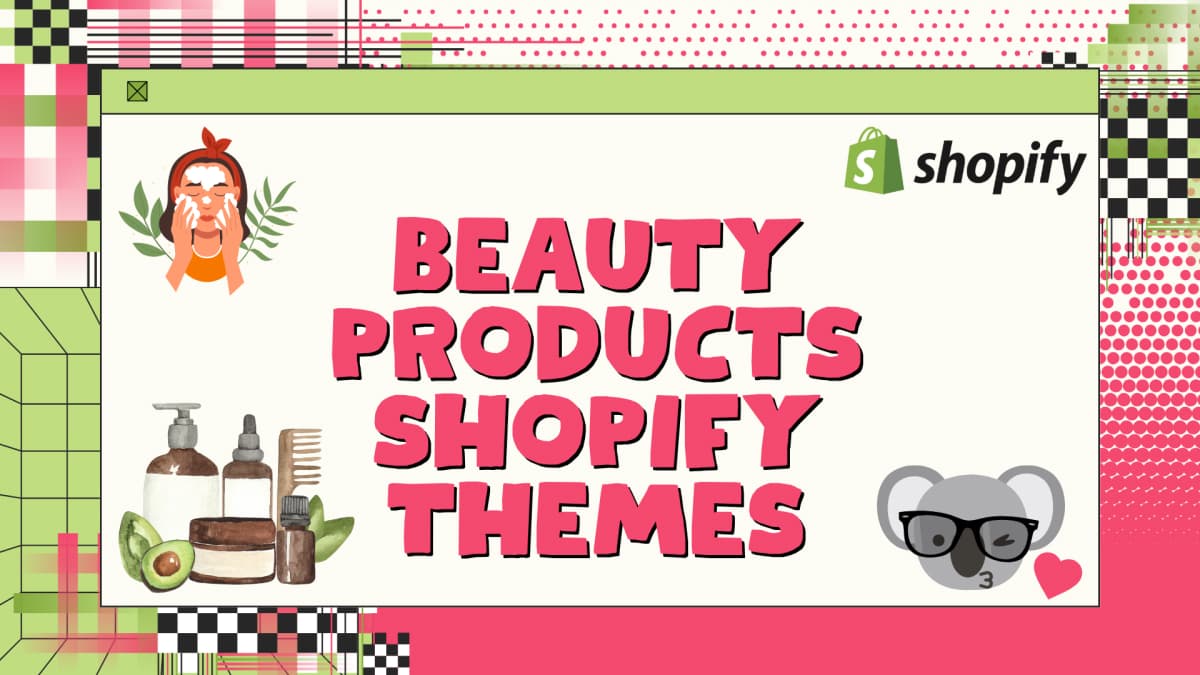 10 Best Shopify Themes for Skin Care Products in 2026