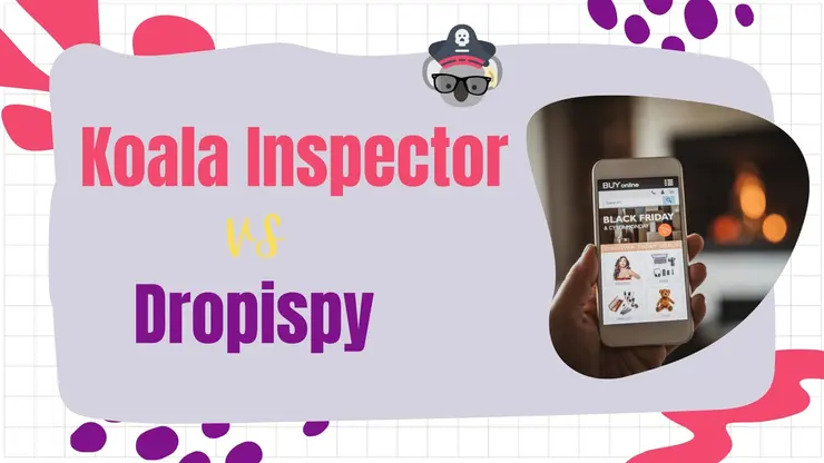 Koala Inspector vs Dropispy