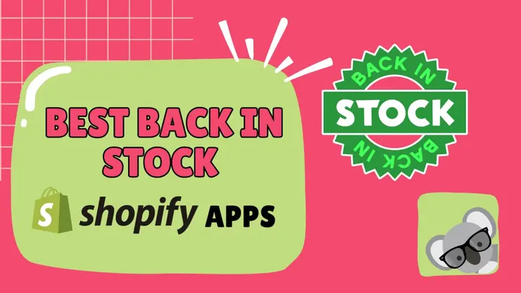 11 Best Shopify Back-in-Stock Apps in 2026