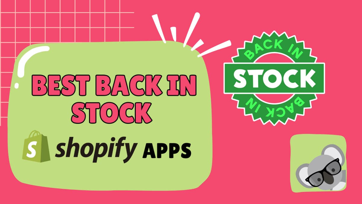 11 Best Shopify Back-in-Stock Apps in 2026