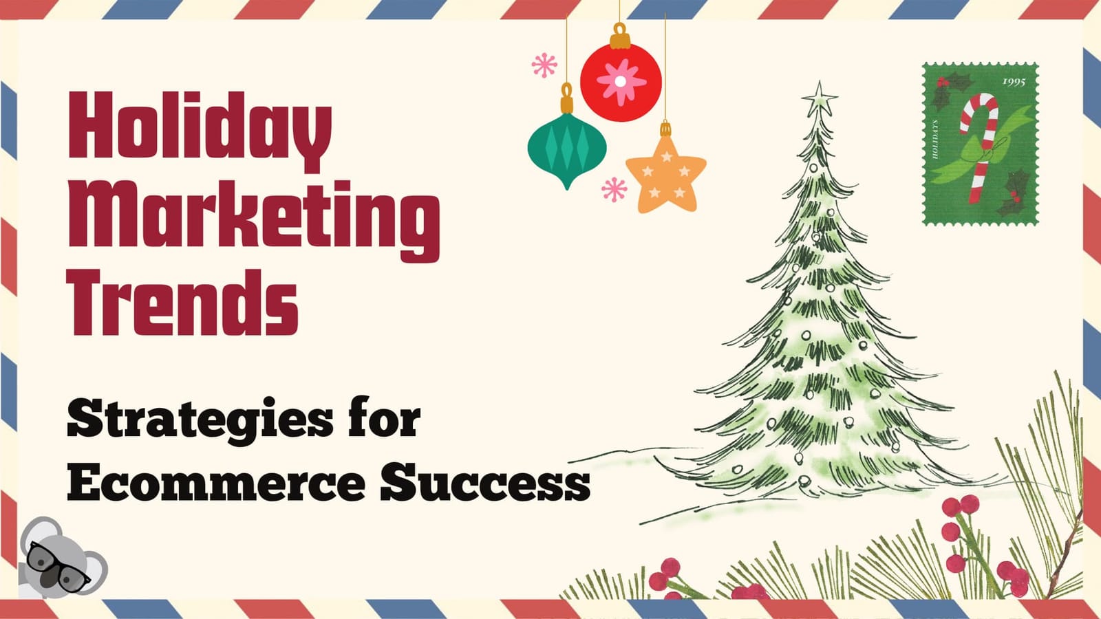 2026 Holiday Marketing Trends: Strategies for Ecommerce Success
