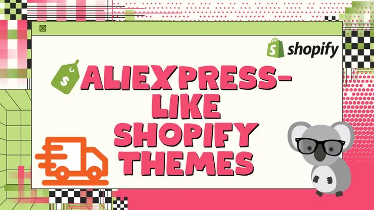 Best Shopify Themes Like AliExpress in 2026