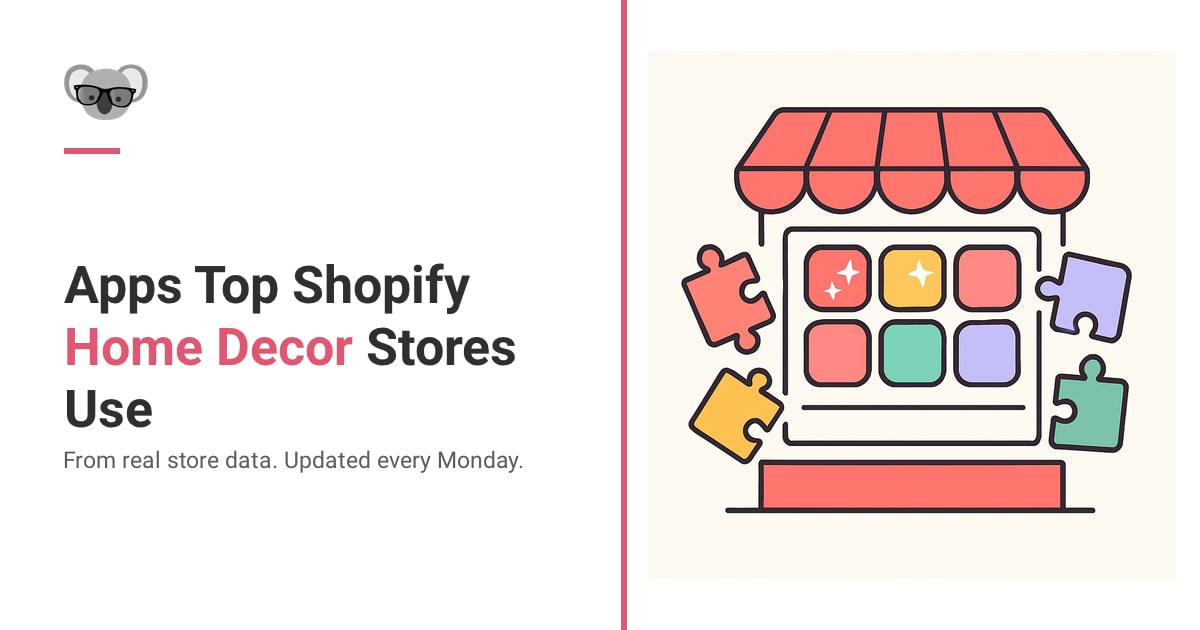 The Apps Top Shopify Home Decor Stores Actually Use
