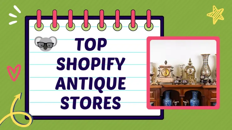 Top Shopify Antique Stores