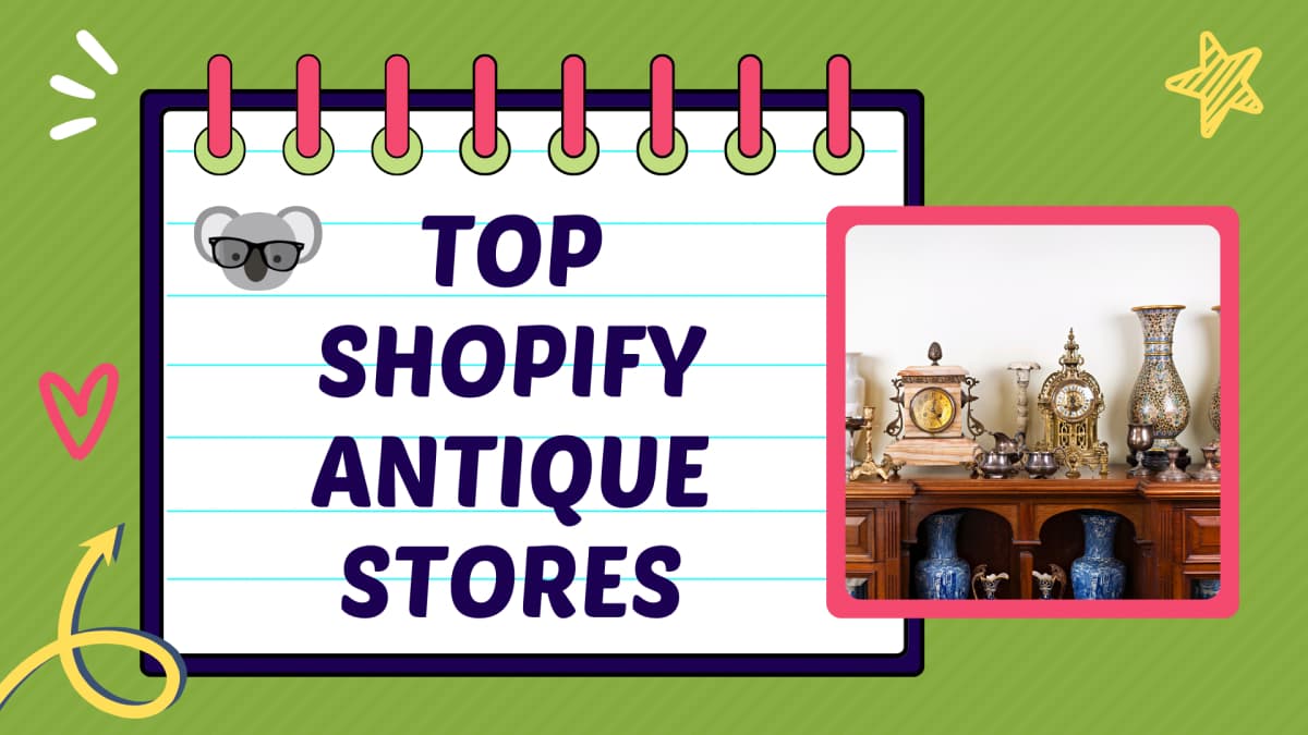 Top Shopify Antique Stores