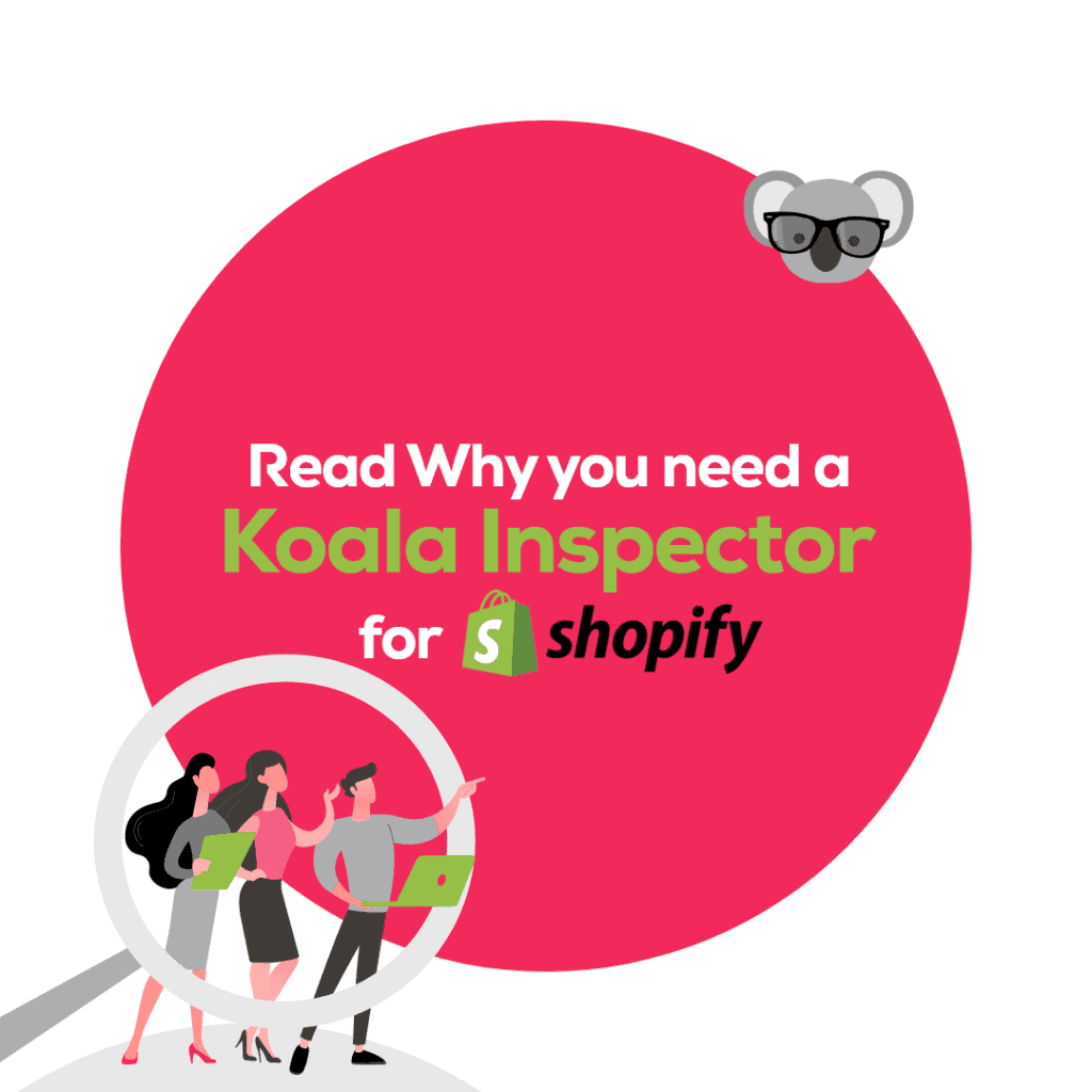 read why you need a Koala Inspector