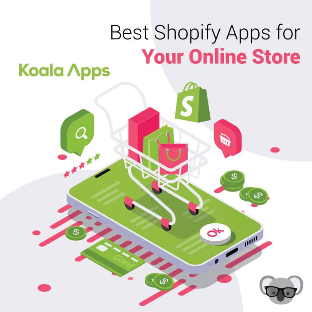 Best Shopify Apps for Your Online Store