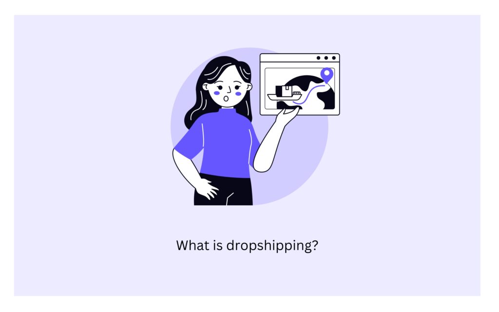 What is dropshipping