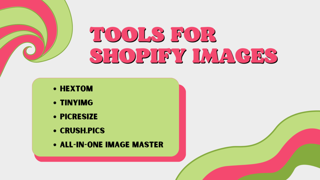Tools for Shopify Images 