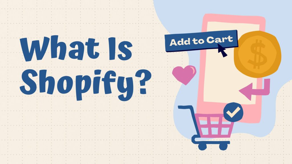 What Is Shopify - featured image
