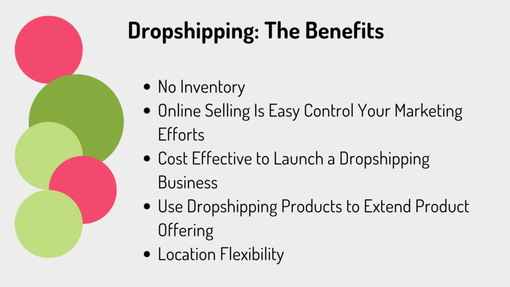 Dropshipping The Benefits