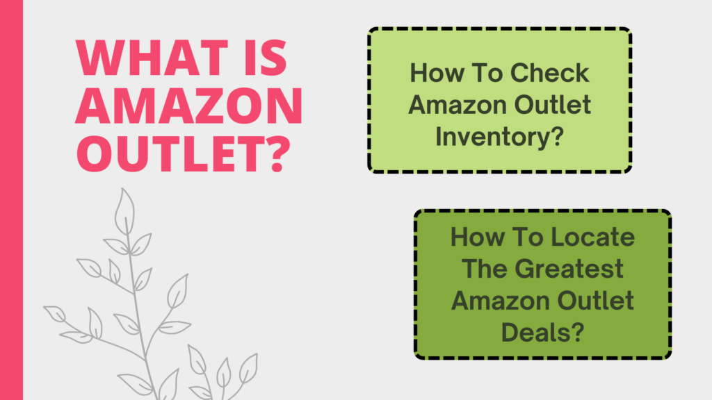 What is an Amazon Outlet 
