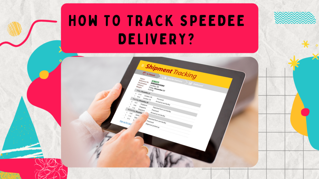 How To Track Speedee Delivery 