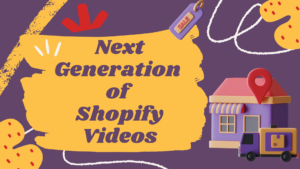 Shopify Videos