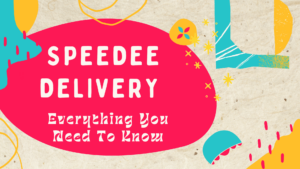 Speedee delivery