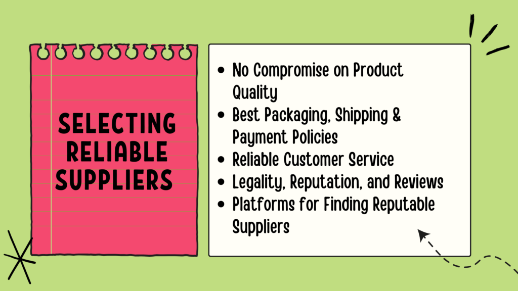 Selecting Reliable Dropshipping Suppliers  