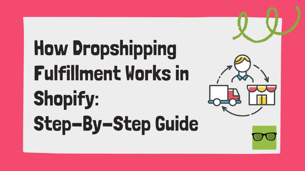 how dropshipping fulfillment works on Shopify