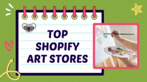 top shopify art stores