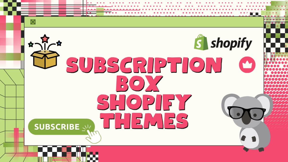 subscription box shopify themes