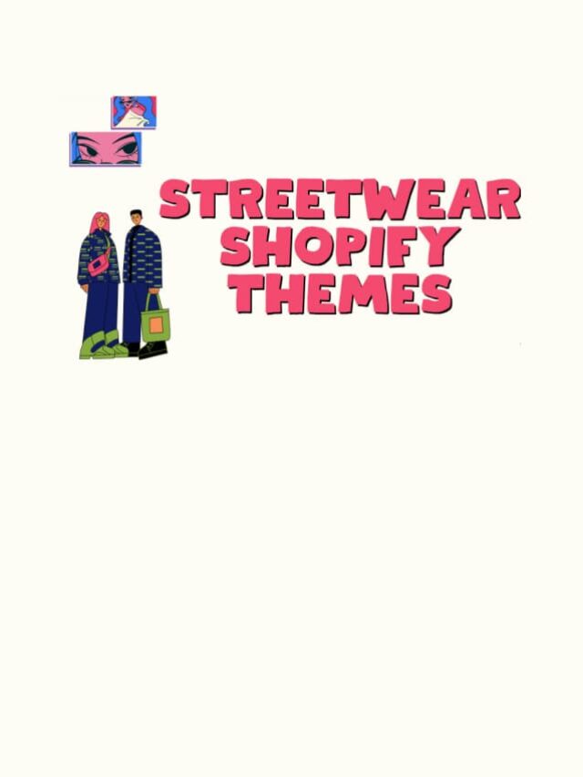 Discover the 10 Hottest Streetwear Shopify Themes for 2024!