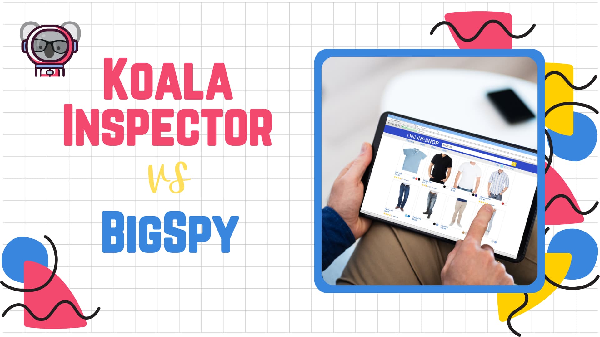 Koala Inspector vs Bigspy