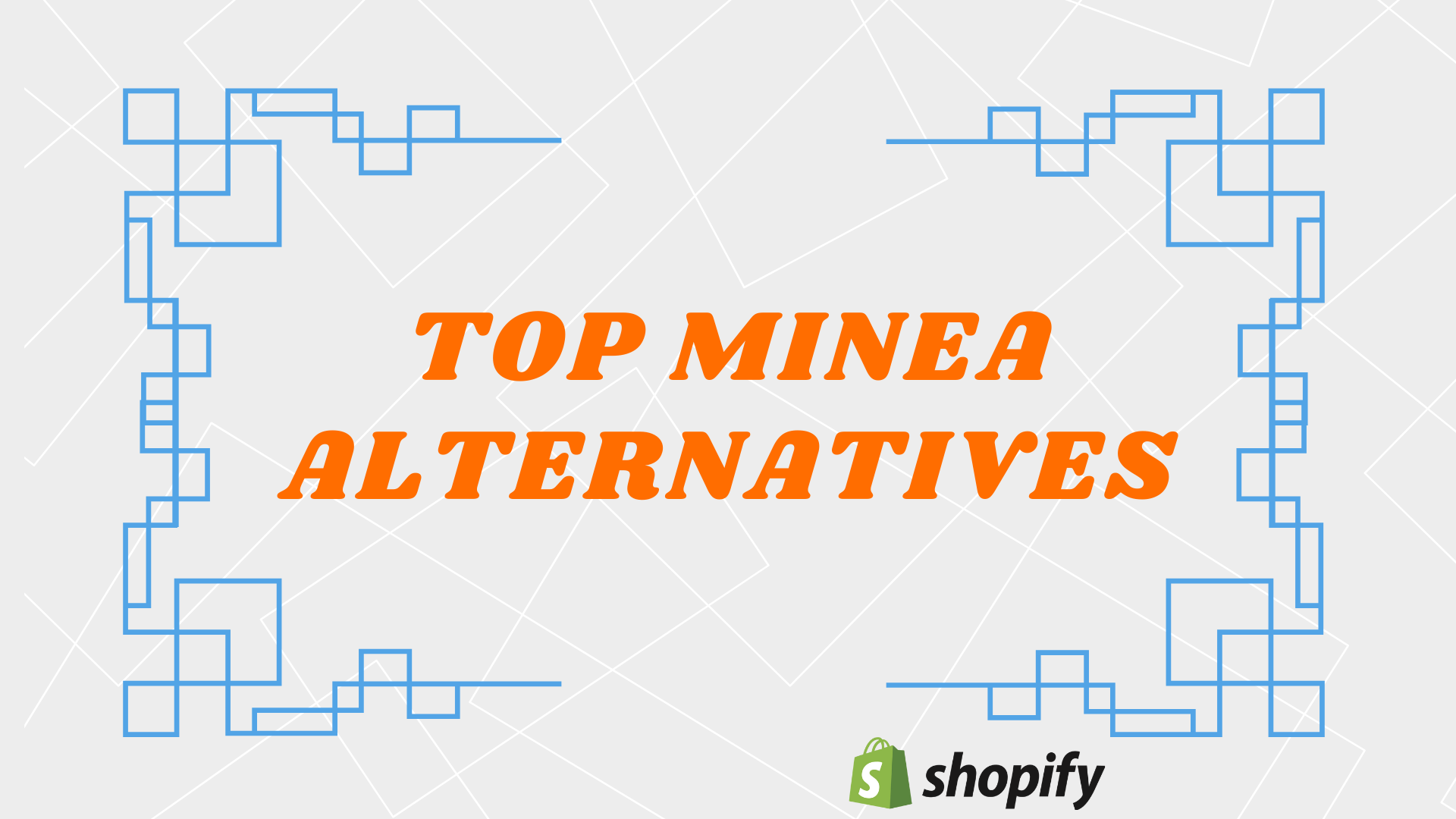 Top Minea Alternatives